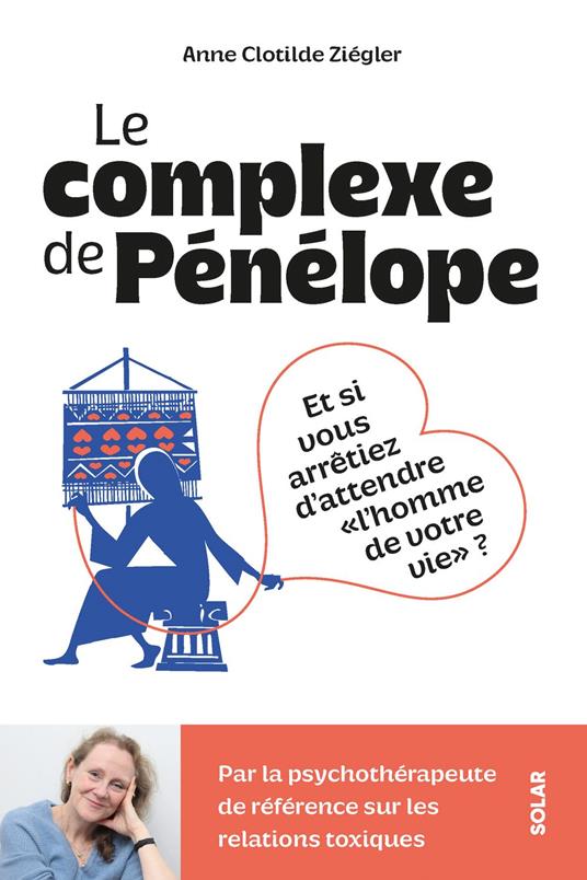 Le Complexe de Pénélope