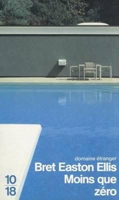Moins Que Zero - Bret Ellis - cover