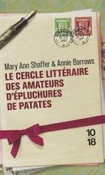 Le cercle litteraire des amateurs d'epluchures de patates