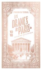 Les Drames de Paris III - Le Club des valets-de-coeur - Tome 1