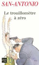 Le trouillomètre à zéro