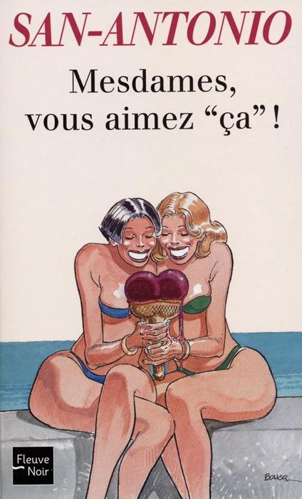 Mesdames, vous aimez 'ça' !