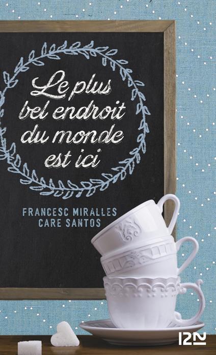 Le plus Bel Endroit du monde est ici