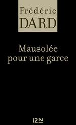 Mausolée pour une garce