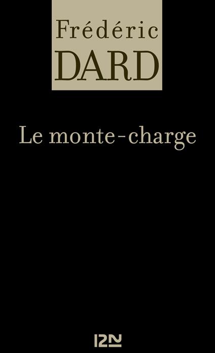 Le monte-charge