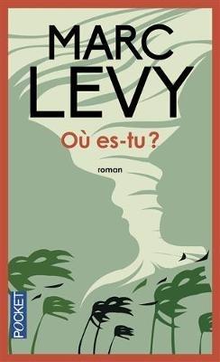 Ou es-tu? - Marc Levy - cover