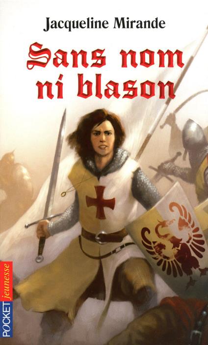 Sans nom ni blason - Jacqueline Mirande - ebook