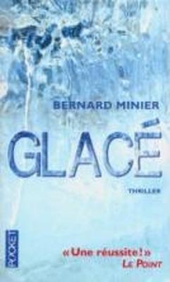 Glace - Bernard Minier - cover