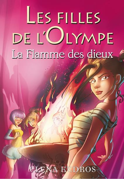 Les filles de l'Olympe tome 4 - Elena Kedros - ebook