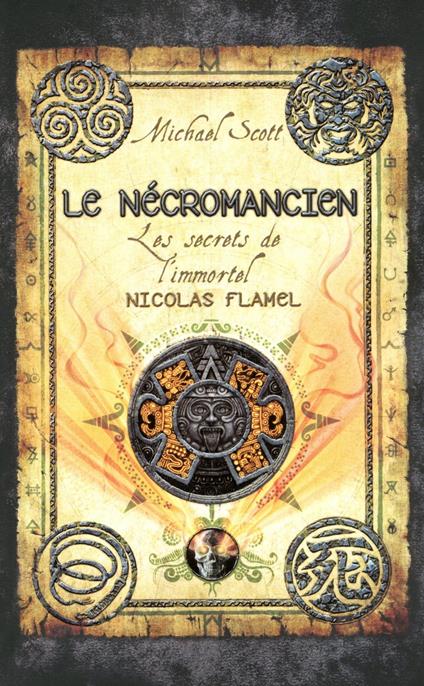 Les secrets de l'immortel Nicolas Flamel - tome 4 - Michael Scott,Frédérique FRAISSE - ebook
