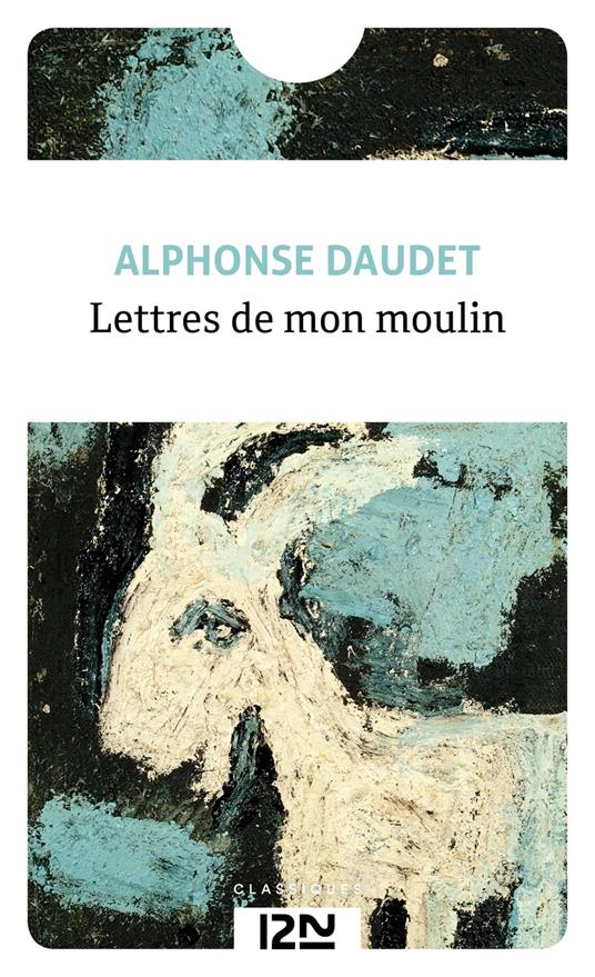 Les lettres de mon moulin