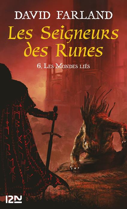 Les Seigneurs des Runes - tome 6 Les mondes liés