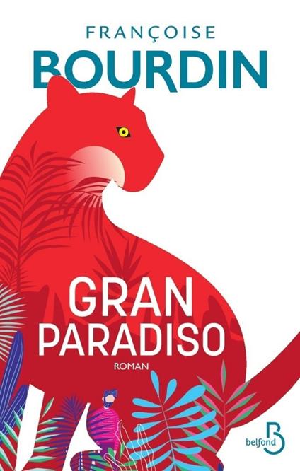 Gran Paradiso - Francoise Bourdin - cover