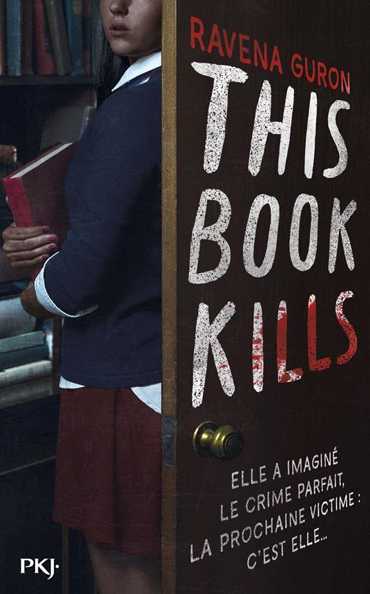 This book kills - Ravena Guron,Aurélien d'Almeida - ebook