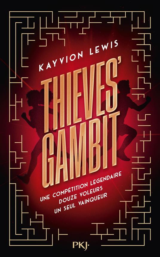 Thieves' Gambit - Tome 1 - Kayvion Lewis,Aurélien d'Almeida - ebook