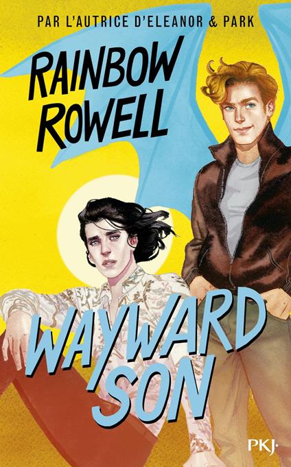 Wayward Son - Rainbow Rowell,Maud Desurvire - ebook