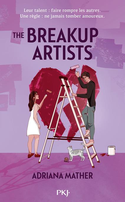 The Breakup Artists - Adriana Mather,Éric Betsch - ebook