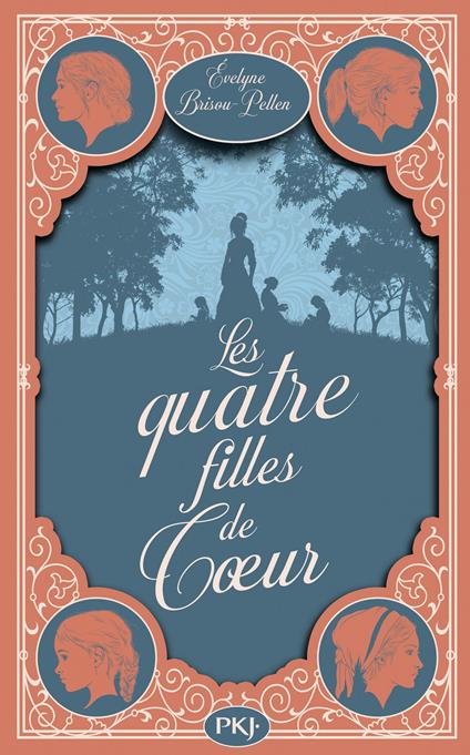 Les Quatre Filles de Coeur - Brisou-Pellen Évelyne - ebook