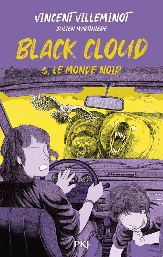 Black Cloud - Tome 5 Le monde noir - Julien Martinière,Vincent Villeminot - ebook