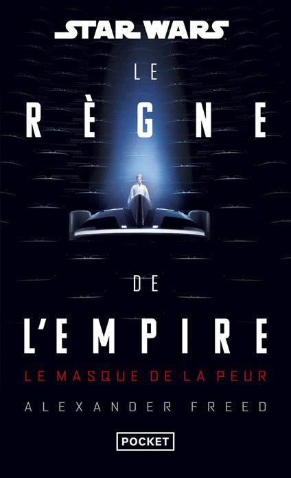 Star Wars - Le Règne de l'Empire : Le Masque de la peur