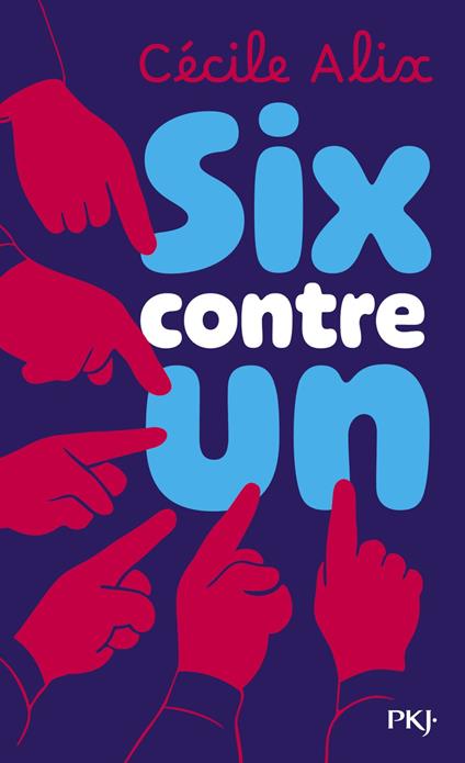 Six contre un - Cécile Alix - ebook
