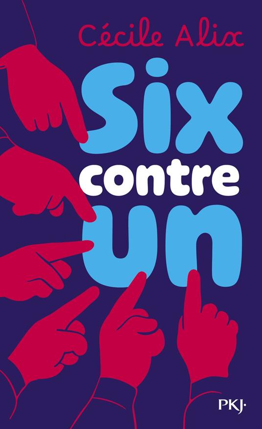 Six contre un - Cécile Alix - ebook