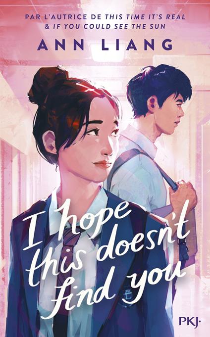 I Hope This Doesn't Find You - Ann Liang - ebook