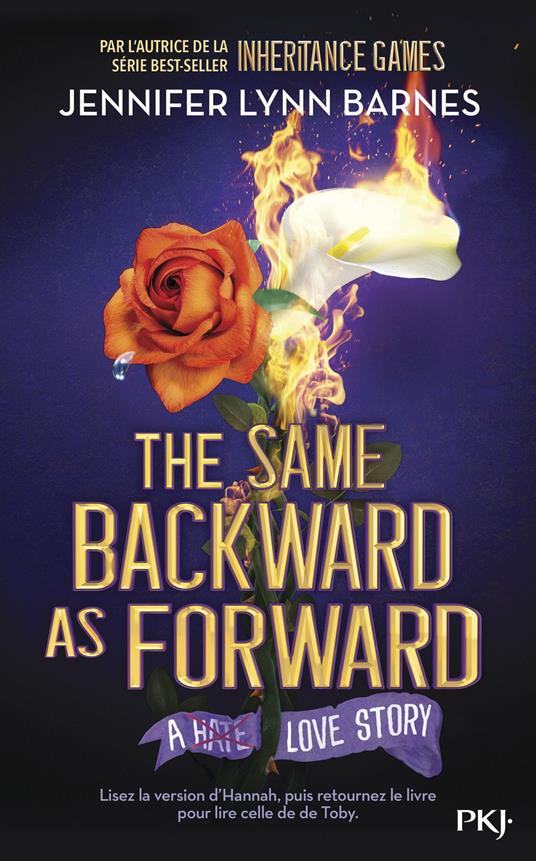 Inheritance Games - Tome 06 : The Same Backward As Forward - Jennifer Lynn Barnes - ebook