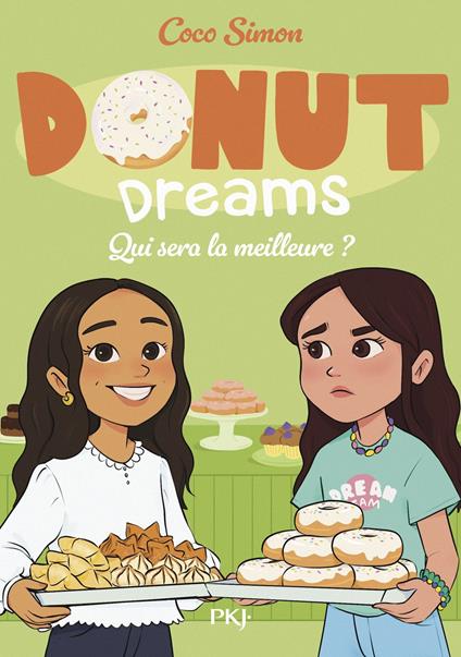 Donut Dreams - Tome 05 : Qui sera la meilleure ? - Coco Simon - ebook