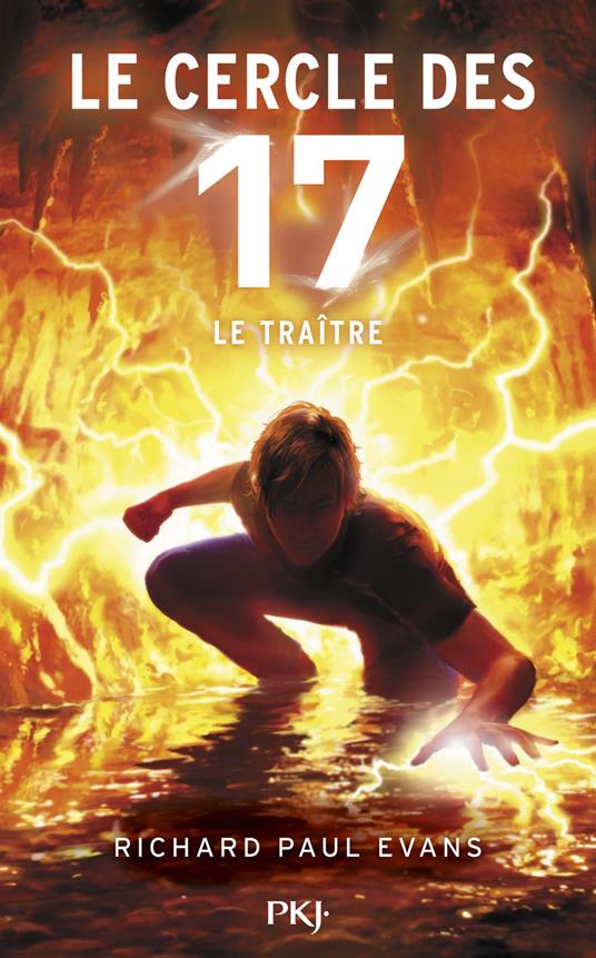 Le cercle des 17 - Tome 9 Le Traître - Richard Paul Evans - ebook