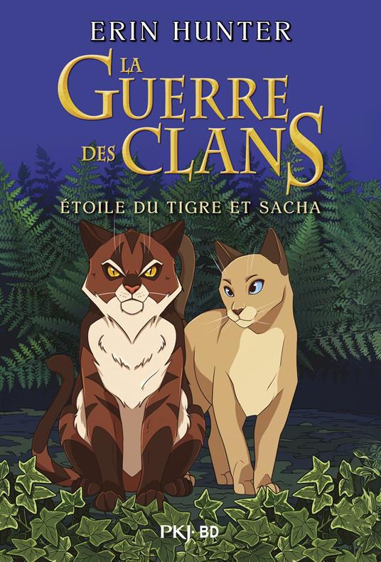 La Guerre des clans - BD - Intégrale Etoile du tigre et Sacha