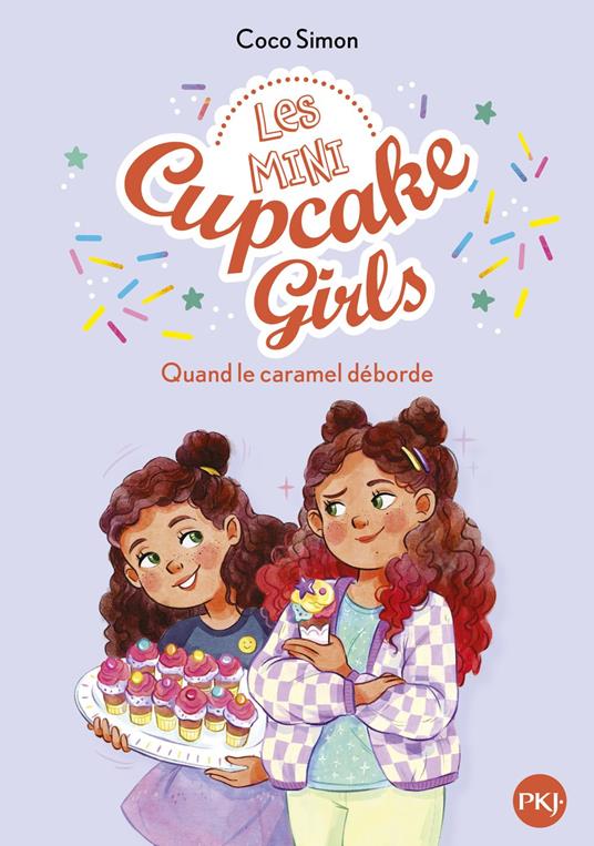 Les Mini Cupcake Girls - Tome 02 : Quand le caramel déborde - Coco Simon,Manuela López,Vanessa CANAVESI - ebook