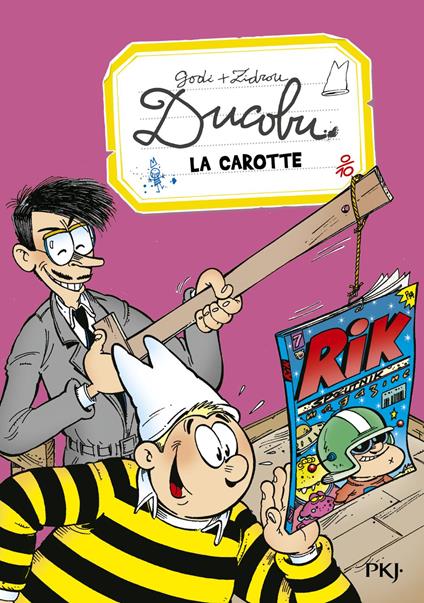 Ducobu - tome 04 : La carotte - G.O.D.I. - ebook