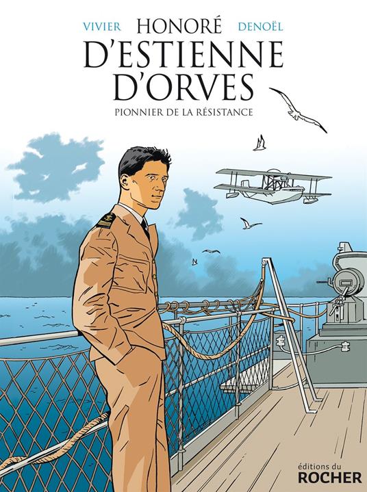 Honoré d'Estienne d'Orves - Jean-François Vivier,Régis Parenteau-Denoël - ebook