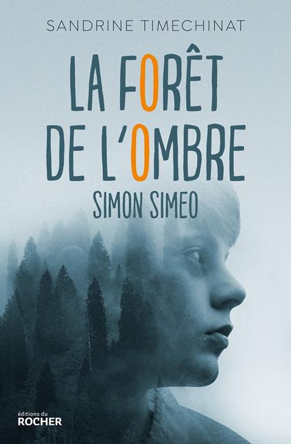 La forêt de l'Ombre - Sandrine Ramirez - ebook