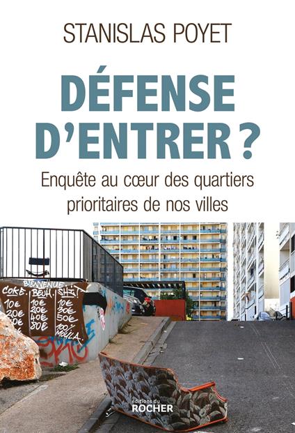 Défense d'entrer ?