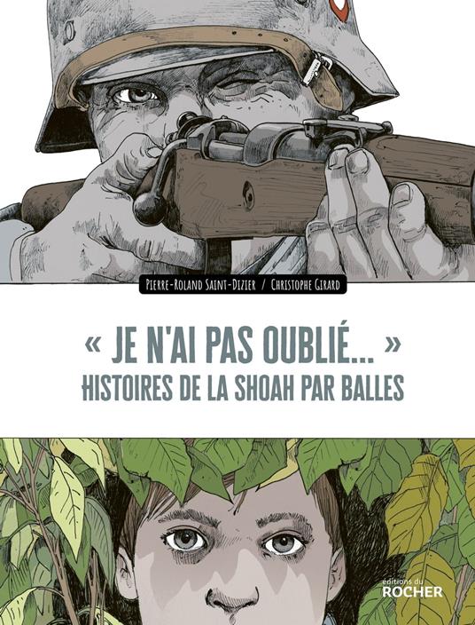 « Je n'ai pas oublié... »