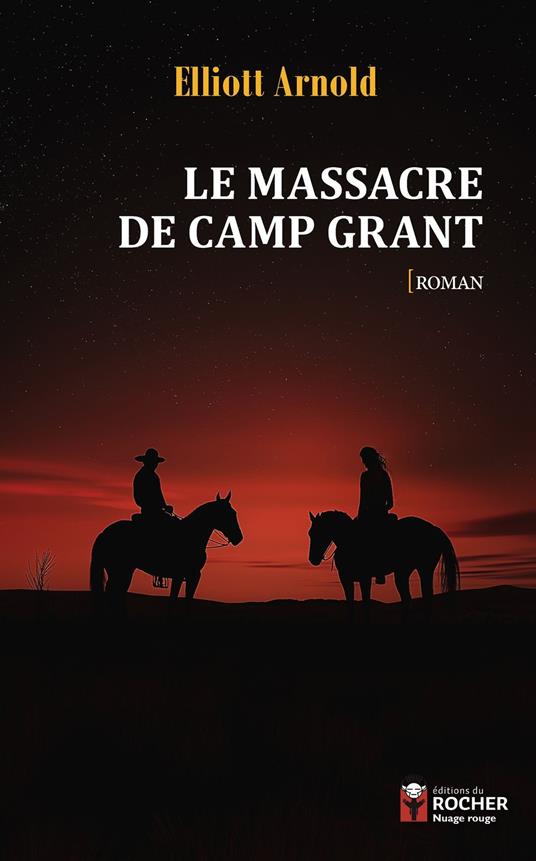 Le Massacre de Camp Grant