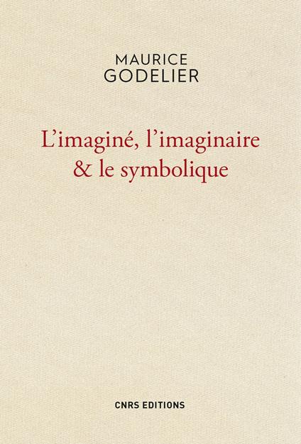 L'Imaginé , l'imaginaire et le symbolique
