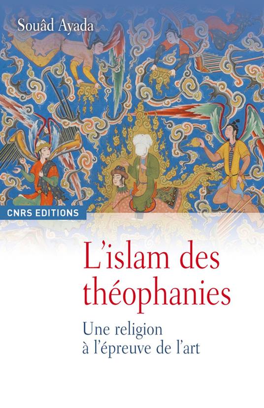 L’islam des théophanies
