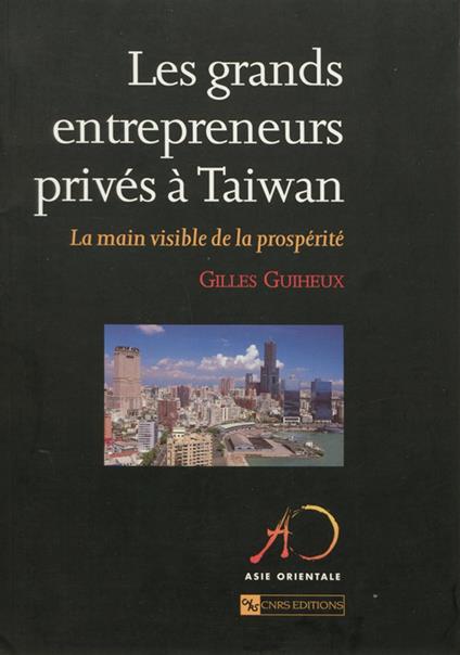 Les grands entrepreneurs privés à Taiwan