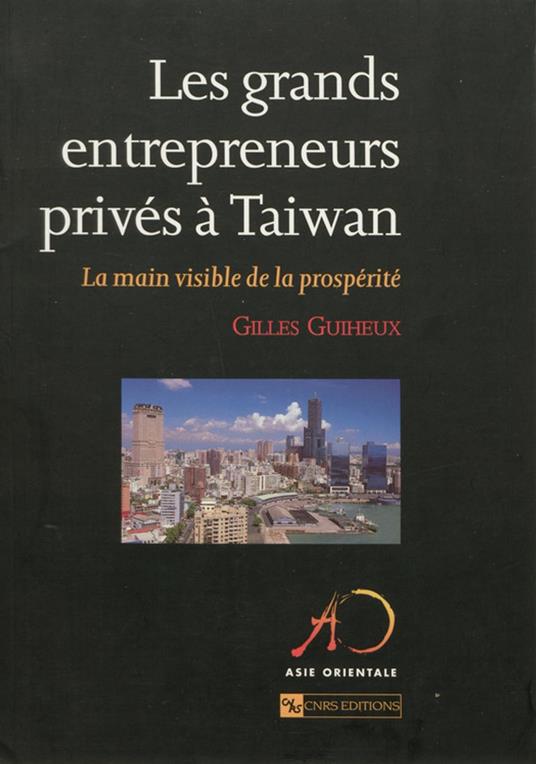 Les grands entrepreneurs privés à Taiwan