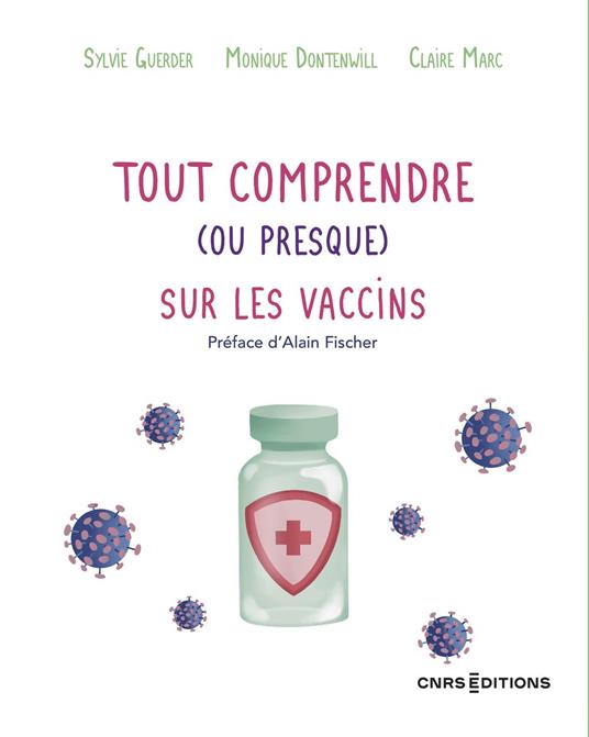 Tout comprendre (ou presque) sur les vaccins