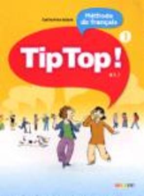 Tip Top!: Livre de l'eleve 1 - cover