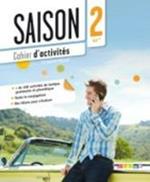 Saison: Cahier d'activites (A2+) + CD