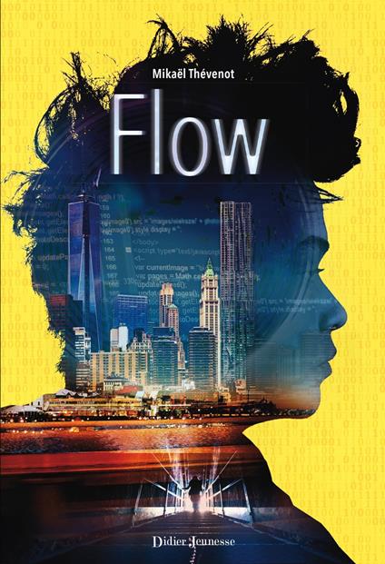 Flow - Tome 1 - Mikaël Thévenot - ebook