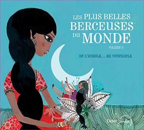 Les Plus Belles Berceuses Du Monde - CD Audio di Jean-Christophe Hoarau