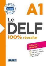 Le DELF A1 100% Réussite - édition 2016-2017 - Ebook