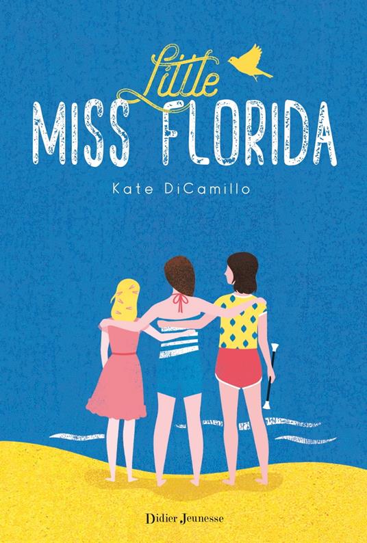 Little Miss Florida - Kate DiCamillo - ebook