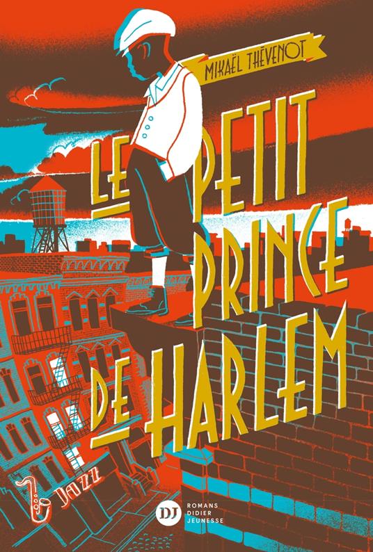 Le Petit Prince de Harlem - Mikaël Thévenot,Alex Viougeas - ebook